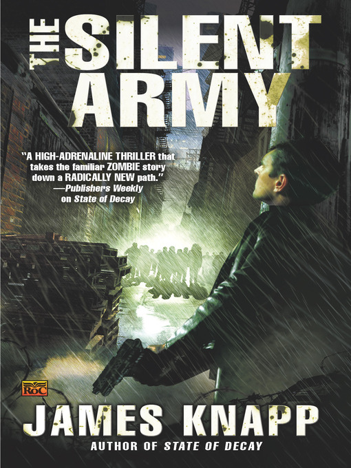 Title details for The Silent Army by James Knapp - Available